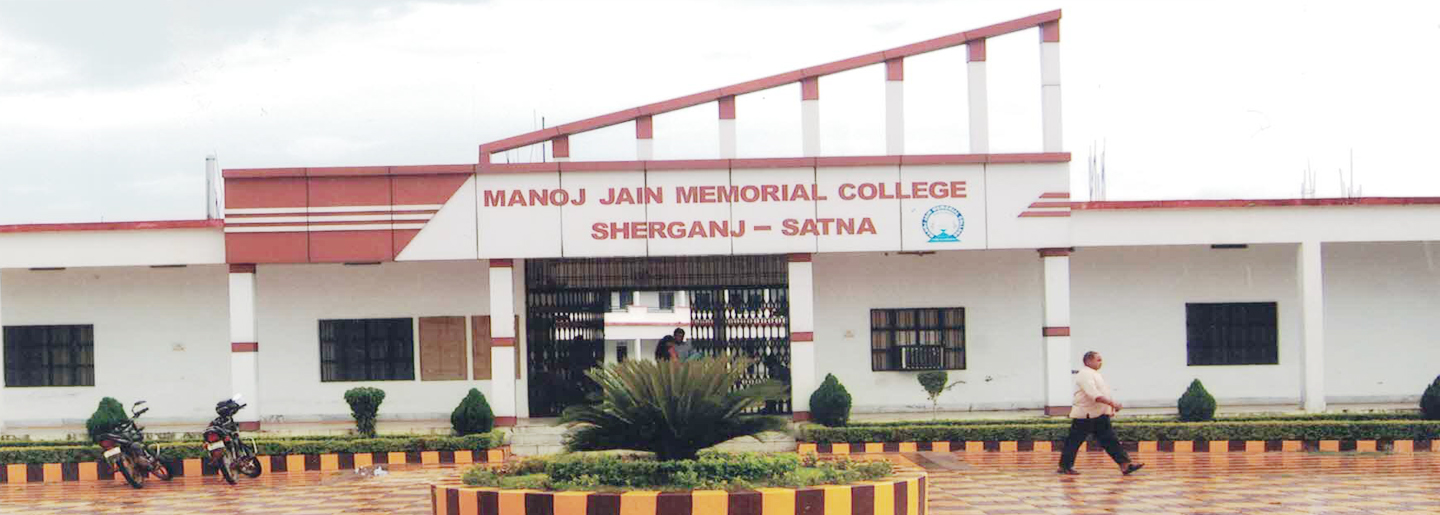 Manoj Jain Memorial College Sherganj Satna